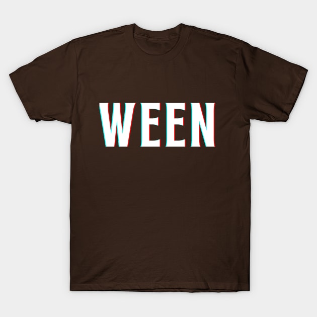 WEEN 3D T-Shirt by GypsyBluegrassDesigns